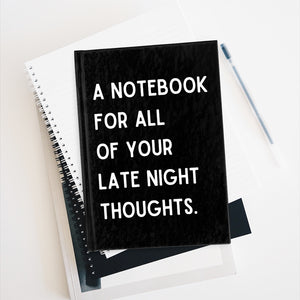 "Late Night Thoughts" Notebook