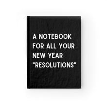 Load image into Gallery viewer, &quot;New Year Resolutions&quot; Notebook
